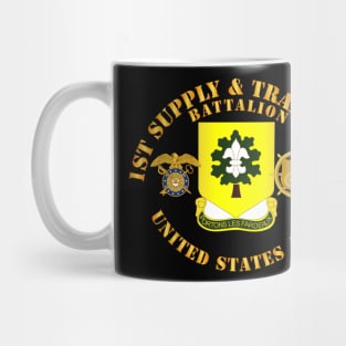 1st Supply and Transport Battalion - US Army w Branch Mug